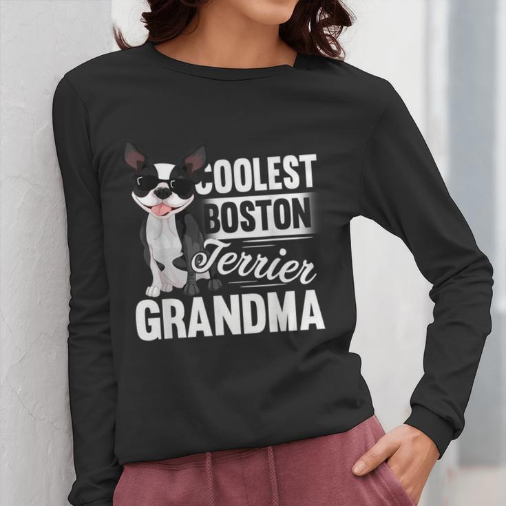 Coolest Boston Terrier Grandma Dog Women Long Sleeve T-Shirt, funny design