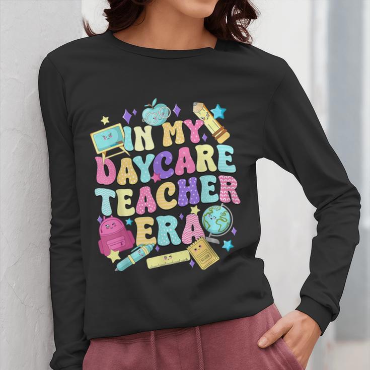 In My Daycare Teacher Era Daycare Provider Kids Women Long Sleeve T-Shirt, funny design In My Daycare Teacher Era Daycare Provider Kids Women Long Sleeve T-Shirt, funny design