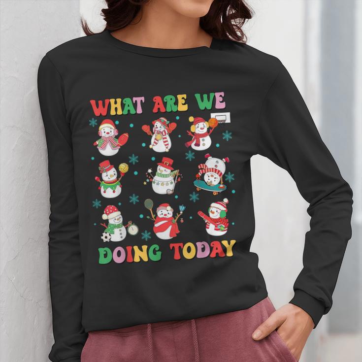 What Are We Doing Today PE Teacher Snowman Christmas Women Long Sleeve T-Shirt, Pe Teacher Gifts, funny design