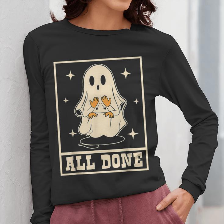 All Done Sign Language Ghost Speech Pathology Teacher Women Long Sleeve T-Shirt, funny design All Done Sign Language Ghost Speech Pathology Teacher Women Long Sleeve T-Shirt, funny design