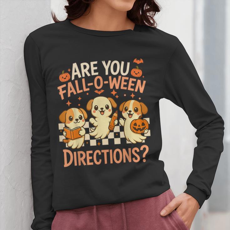 Are You Fall O Ween Directions Teacher Halloween Dog Ghost Women Long Sleeve T-Shirt, funny design