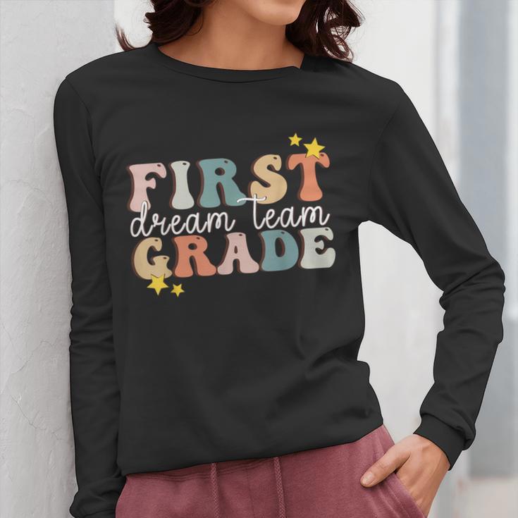 First Grade Dream Team First Day Of 1st Grade Teachers For Men Women Women Long Sleeve T-Shirt, First Grade Teacher Gifts, funny design