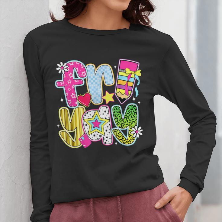 Fri-Yay Happy Friday Weekend Teacher Back To School Women Long Sleeve T-Shirt, funny design Fri-Yay Happy Friday Weekend Teacher Back To School Women Long Sleeve T-Shirt, funny design