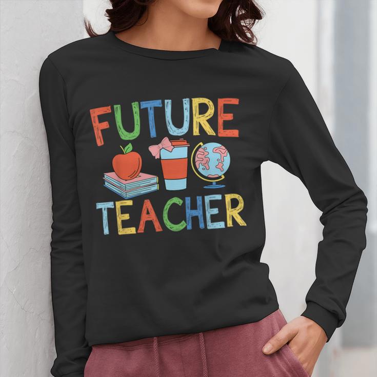 Future Teacher Costume For Kids Girls Boys Men Women Women Long Sleeve T-Shirt, Future Teacher Gifts, funny design