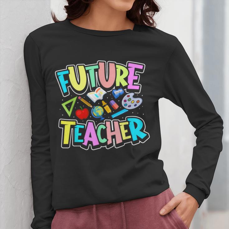 Future Teacher Kid's Career Women Long Sleeve T-Shirt, Future Teacher Gifts, funny design Future Teacher Kid's Career Women Long Sleeve T-Shirt, Future Teacher Gifts, funny design