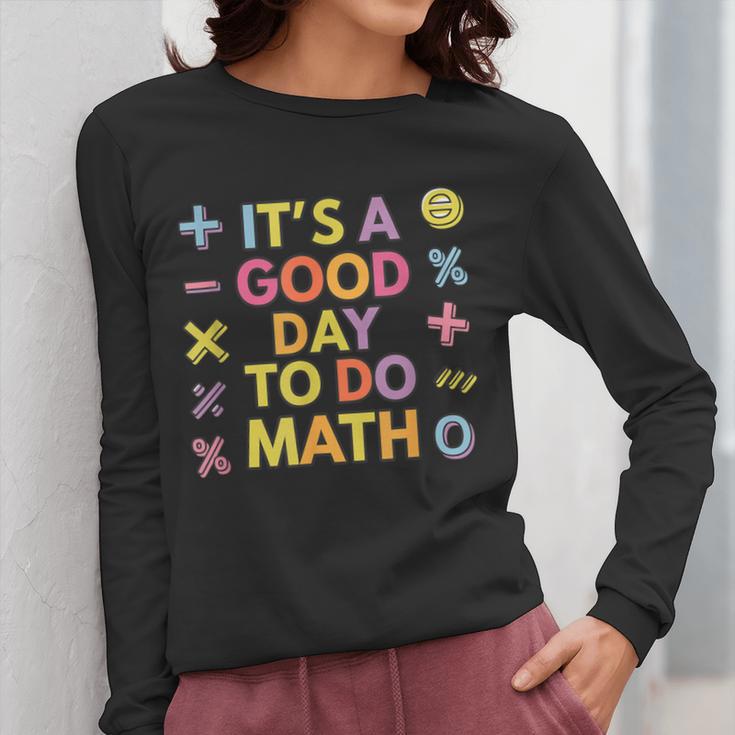 Good Day To Do Math Teacher Appreciation Day Science Women Long Sleeve T-Shirt, Science Teacher Gifts, funny design Good Day To Do Math Teacher Appreciation Day Science Women Long Sleeve T-Shirt, Science Teacher Gifts, funny design