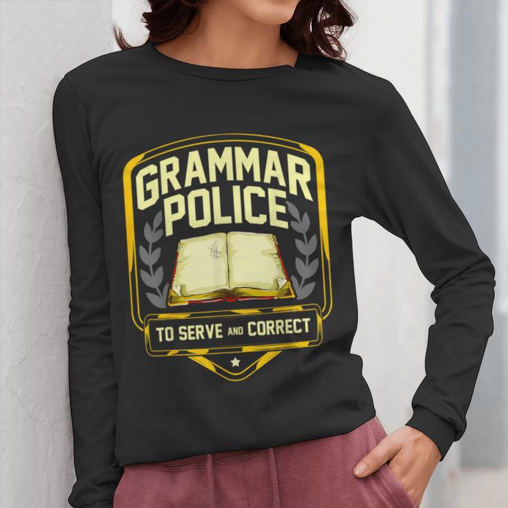 Grammar Police To Serve And Correct English Teacher Women Long Sleeve T-Shirt, English Teacher Gifts, funny design