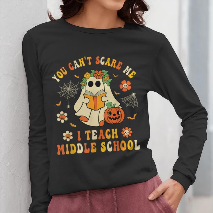 Halloween You Can't Scare Me I Teach Middle School Teacher Women Long Sleeve T-Shirt, funny design Halloween You Can't Scare Me I Teach Middle School Teacher Women Long Sleeve T-Shirt, funny design