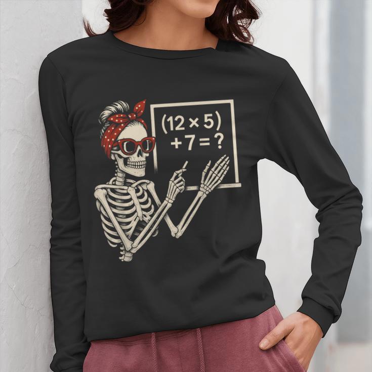 Halloween Math Teacher Skeleton Six Seven Meme Brainrot Women Long Sleeve T-Shirt, funny design Halloween Math Teacher Skeleton Six Seven Meme Brainrot Women Long Sleeve T-Shirt, funny design