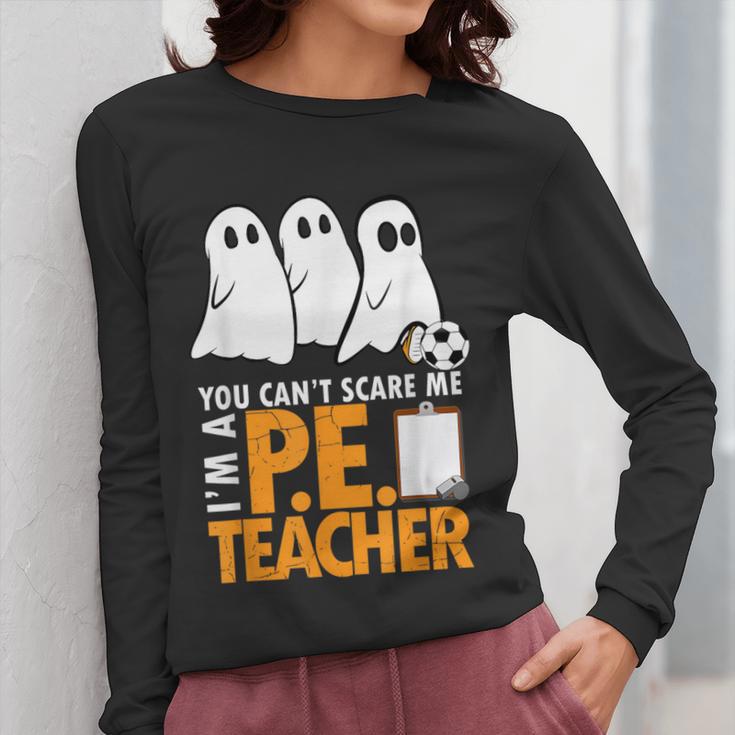 Halloween PE Teacher Shirt Can't Scare Me Women Long Sleeve T-Shirt, Pe Teacher Gifts, funny design Halloween PE Teacher Shirt Can't Scare Me Women Long Sleeve T-Shirt, Pe Teacher Gifts, funny design