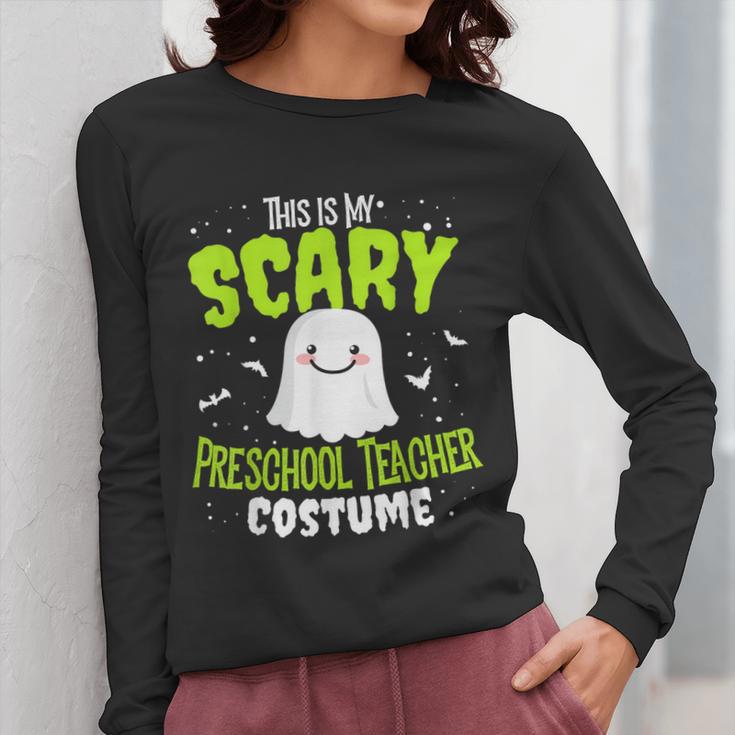 Halloween This Is My Scary Preschool Teacher Custome For Men Women Kids Women Long Sleeve T-Shirt, funny design Halloween This Is My Scary Preschool Teacher Custome For Men Women Kids Women Long Sleeve T-Shirt, funny design