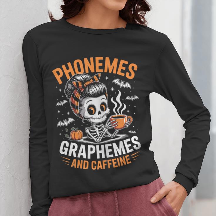 Halloween Skeleton Teacher Phonemes Graphemes Caffeine Lover Women Long Sleeve T-Shirt, funny design
