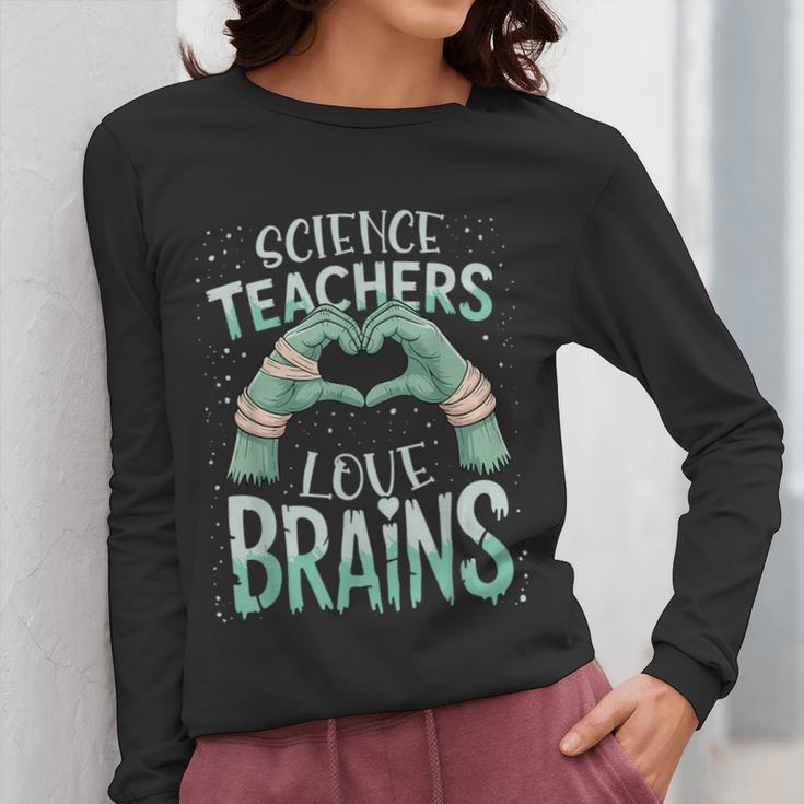 Halloween Teacher Tshirts Science Teachers Love Brains Women Long Sleeve T-Shirt, Science Teacher Gifts, funny design