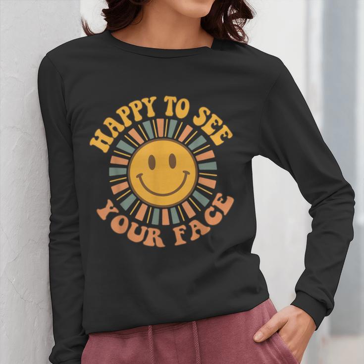 Happy To See Your Face Retro Happy Teacher Back To School Women Long Sleeve T-Shirt, funny design