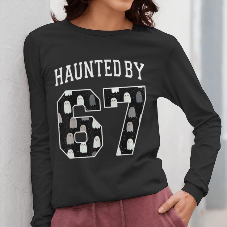 Haunted By 6 7 67 Six Seven Halloween Teacher Mom Women Long Sleeve T-Shirt, Couple Gifts, funny design Haunted By 6 7 67 Six Seven Halloween Teacher Mom Women Long Sleeve T-Shirt, Couple Gifts, funny design