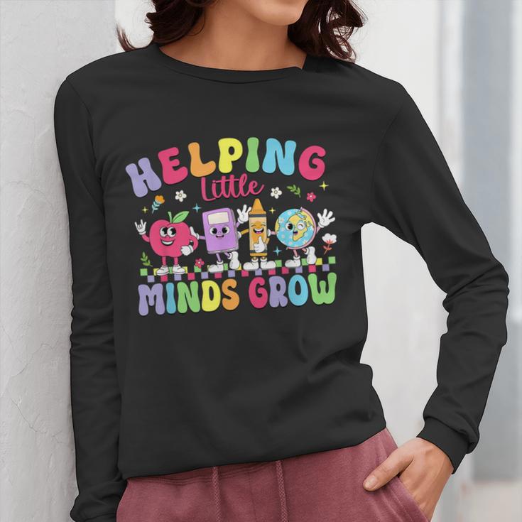 Helping Little Minds Grow Teacher Life Back To School Women Long Sleeve T-Shirt, funny design Helping Little Minds Grow Teacher Life Back To School Women Long Sleeve T-Shirt, funny design