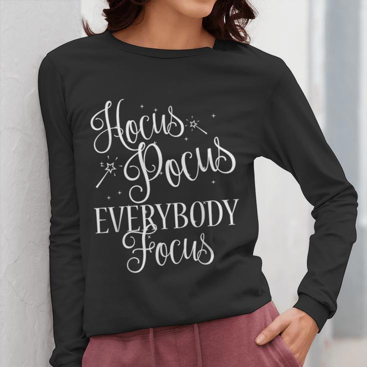 Hocus Pocus Everybody Focus Teacher Halloween Shirt Women Long Sleeve T-Shirt, funny design
