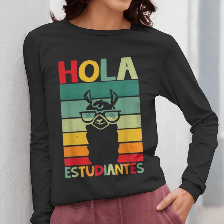 Hola Estudiantes Spanish Teacher Back To School 2025 Women Long Sleeve T-Shirt, funny design Hola Estudiantes Spanish Teacher Back To School 2025 Women Long Sleeve T-Shirt, funny design