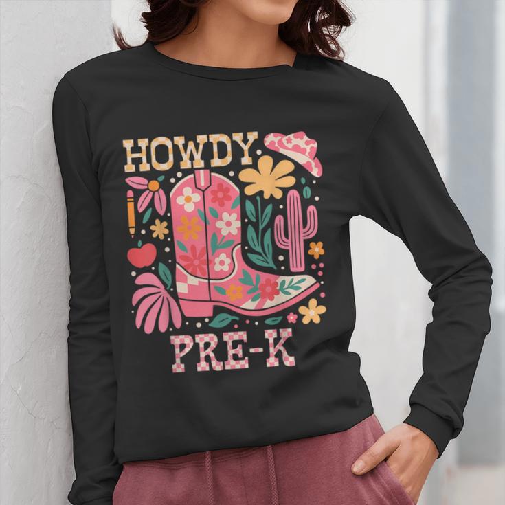 Howdy Pre-K Cowgirls Teacher Back To School Women Long Sleeve T-Shirt, funny design