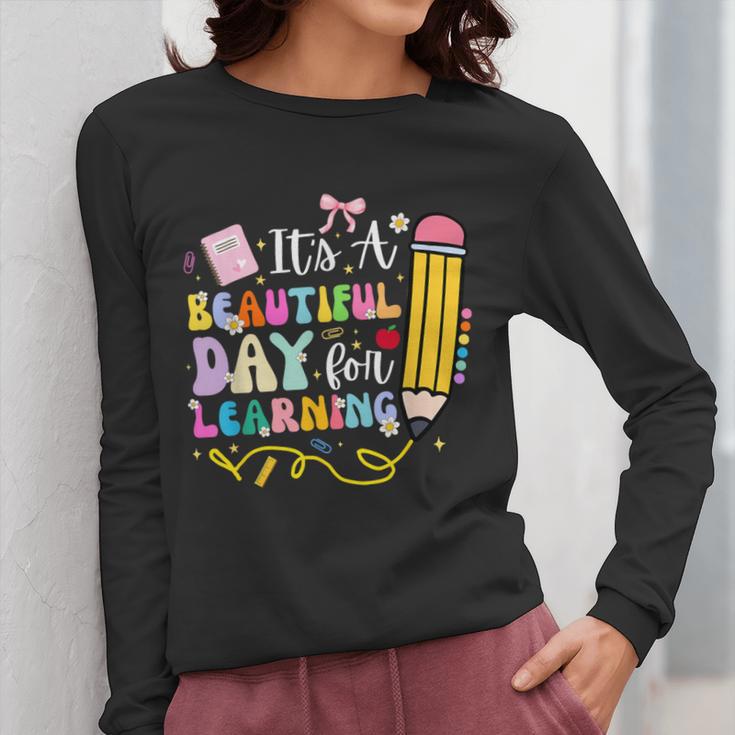It's Beautiful Day For Learning Teacher Students Girls Boys Women Long Sleeve T-Shirt, funny design It's Beautiful Day For Learning Teacher Students Girls Boys Women Long Sleeve T-Shirt, funny design