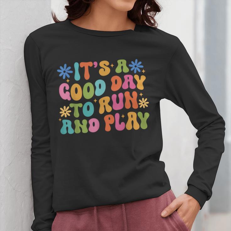 Its A Good Day To Run And Play PE Teacher Physical Education Women Long Sleeve T-Shirt, Pe Teacher Gifts, funny design Its A Good Day To Run And Play PE Teacher Physical Education Women Long Sleeve T-Shirt, Pe Teacher Gifts, funny design