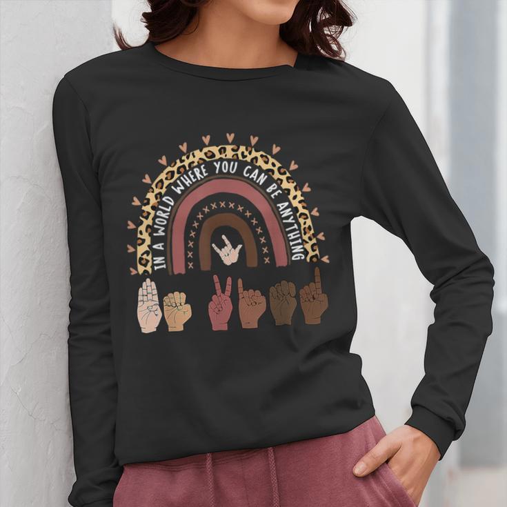 Be Kind Hand-Talking Teacher Artist ASL Women Long Sleeve T-Shirt, funny design Be Kind Hand-Talking Teacher Artist ASL Women Long Sleeve T-Shirt, funny design