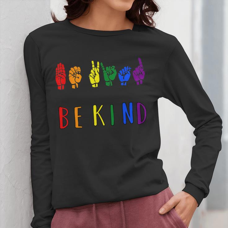 Be Kind Pride Sign Language Rainbow Teachers Interpreter ASL Women Long Sleeve T-Shirt, funny design Be Kind Pride Sign Language Rainbow Teachers Interpreter ASL Women Long Sleeve T-Shirt, funny design
