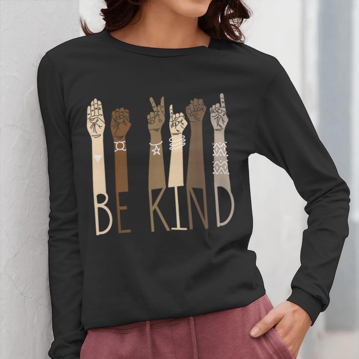 Be Kind Sign Language Hand Talking Teachers Interpreter ASL Men Women Women Long Sleeve T-Shirt, funny design Be Kind Sign Language Hand Talking Teachers Interpreter ASL Men Women Women Long Sleeve T-Shirt, funny design