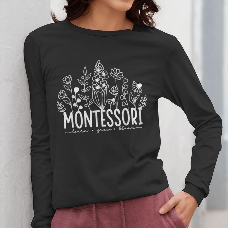 Learn Grow Bloom Wildflowers Appreciation Montessori Teacher Women Long Sleeve T-Shirt, funny design