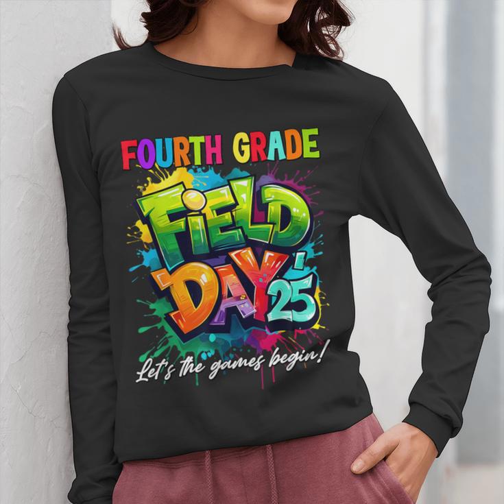 Let The Games Begin Fourth Grade Field Day 2025 Teacher Kid Women Long Sleeve T-Shirt, funny design