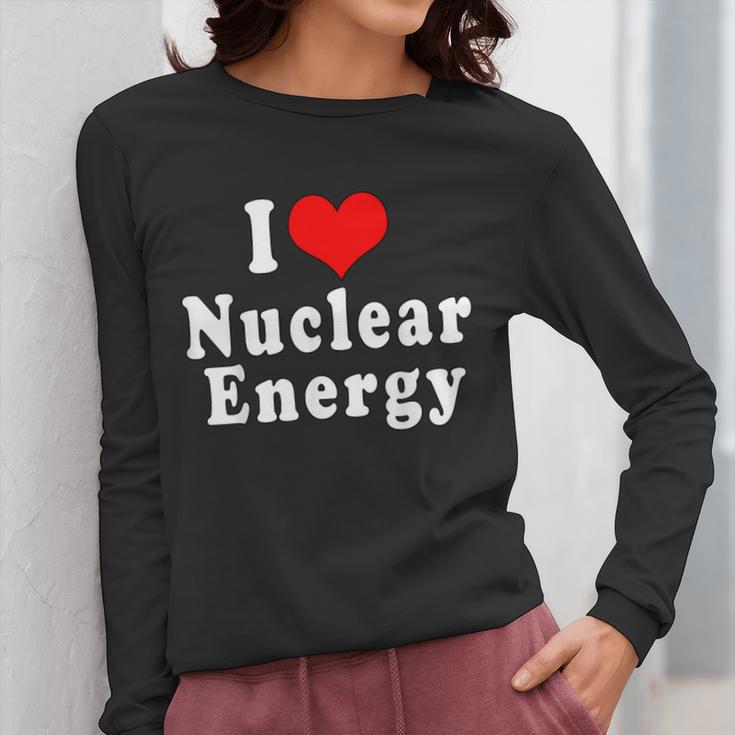 I Love Nuclear Energy School Teacher Women Long Sleeve T-Shirt, funny design I Love Nuclear Energy School Teacher Women Long Sleeve T-Shirt, funny design