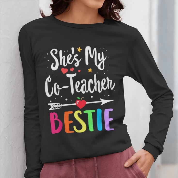 Matching Co-Teacher Best Friend She's My Bestie Work Team Women Long Sleeve T-Shirt, Couple Gifts, Friend Gifts, funny design Matching Co-Teacher Best Friend She's My Bestie Work Team Women Long Sleeve T-Shirt, Couple Gifts, Friend Gifts, funny design