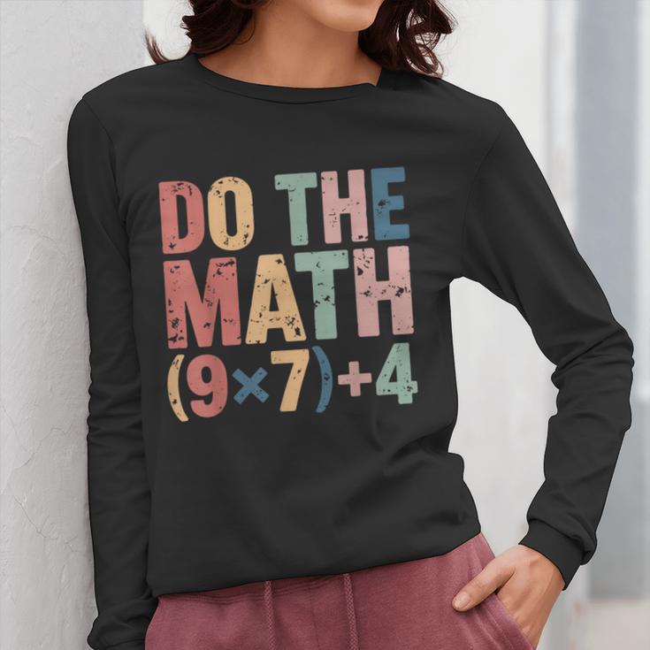 Do The Math 67 Meme Six Seven Teacher Women Long Sleeve T-Shirt, funny design