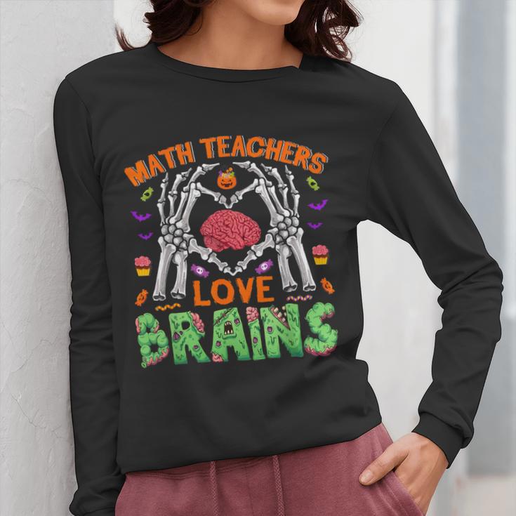 Math Teacher Love Brain Heart Skeleton Hand Zombie Halloween Women Long Sleeve T-Shirt, funny design Math Teacher Love Brain Heart Skeleton Hand Zombie Halloween Women Long Sleeve T-Shirt, funny design
