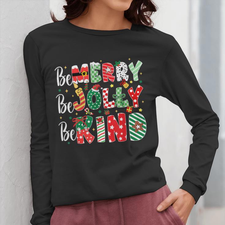 Be Merry Be Jolly Be Kind Merry Christmas Teacher Xmas PJs Women Long Sleeve T-Shirt, funny design Be Merry Be Jolly Be Kind Merry Christmas Teacher Xmas PJs Women Long Sleeve T-Shirt, funny design