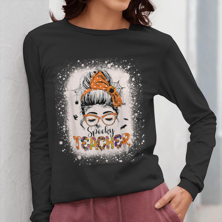 Messy Bun Spooky Teacher Bleached Halloween Teachers Women Long Sleeve T-Shirt, funny design