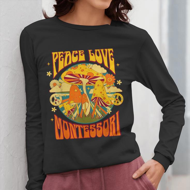 Montessori School Montessori Teacher Peace Love Montessori For Men Women Women Long Sleeve T-Shirt, funny design