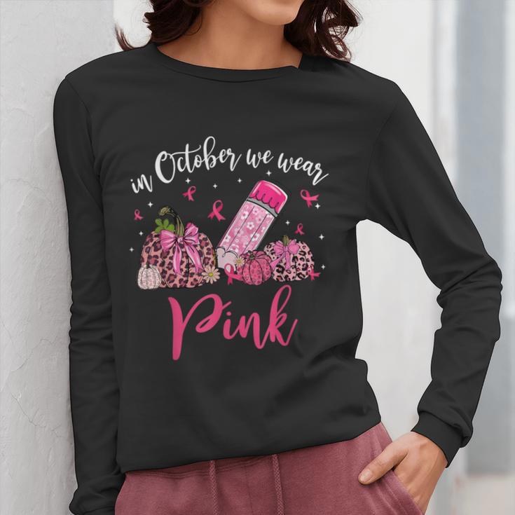 In October We Wear Pink Apple Teacher Daisy Breast Cancer Women Long Sleeve T-Shirt, funny design In October We Wear Pink Apple Teacher Daisy Breast Cancer Women Long Sleeve T-Shirt, funny design