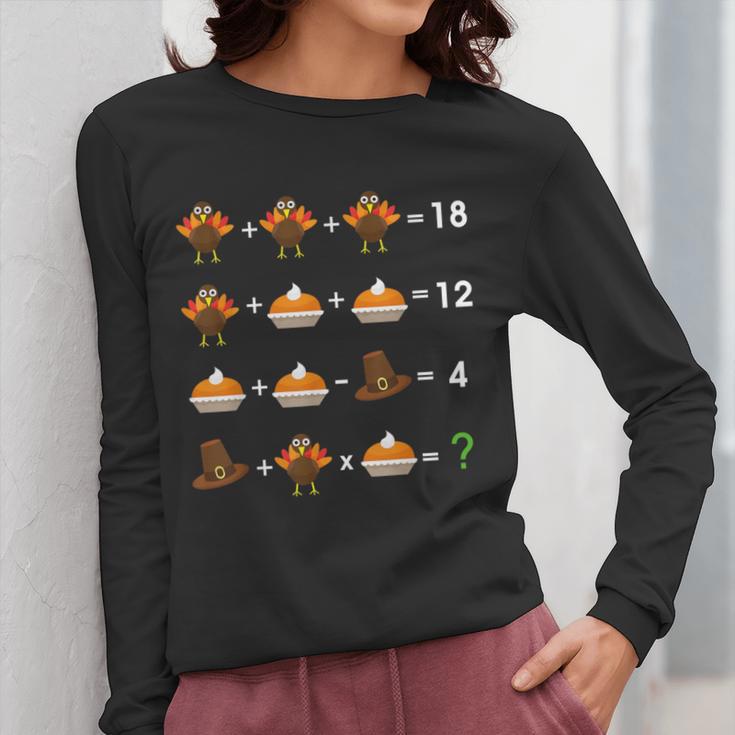 Order Of Operations Thanksgiving Quiz Math Teacher Women Long Sleeve T-Shirt, funny design Order Of Operations Thanksgiving Quiz Math Teacher Women Long Sleeve T-Shirt, funny design