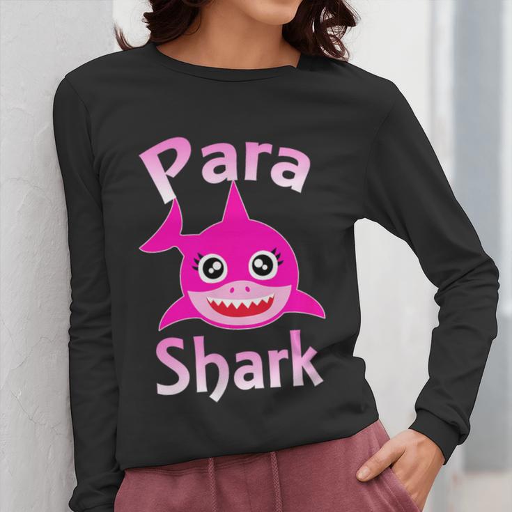 Para Shark Paraprofessional Female Teacher Women Long Sleeve T-Shirt, funny design Para Shark Paraprofessional Female Teacher Women Long Sleeve T-Shirt, funny design
