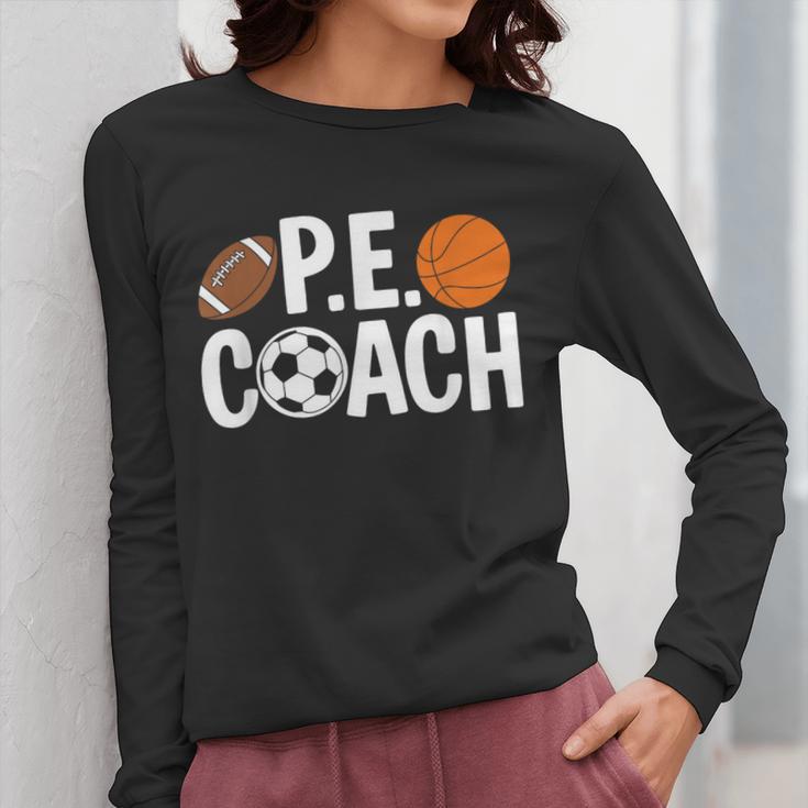 PE Gym Teacher Quotes School Class Instructor And Coach Women Long Sleeve T-Shirt, Pe Teacher Gifts, funny design