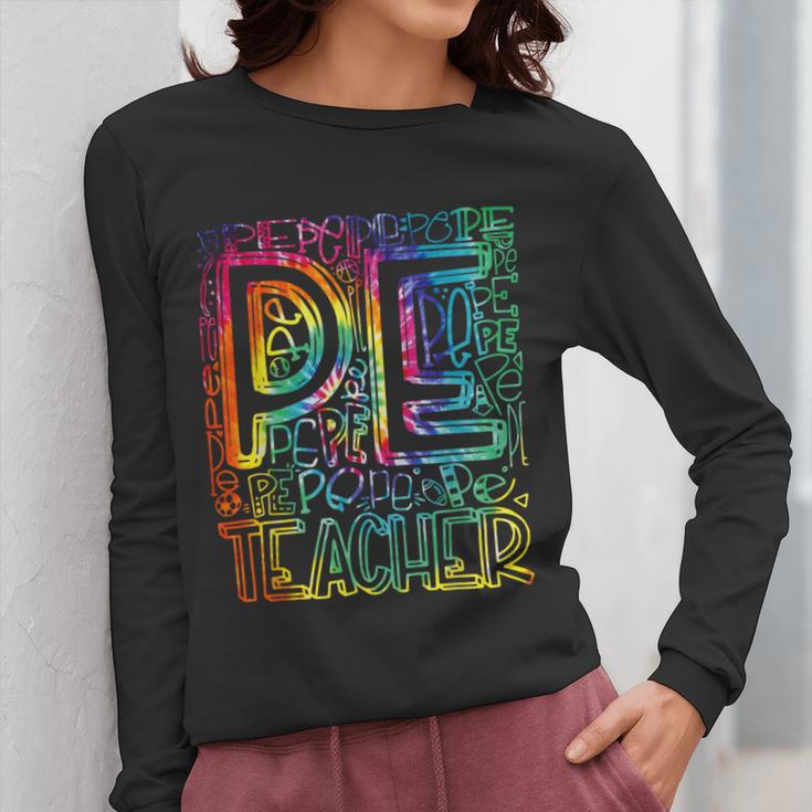 PE Teacher Phys Ed Tie Dye Physical Education Appreciation Women Long Sleeve T-Shirt, Pe Teacher Gifts, funny design PE Teacher Phys Ed Tie Dye Physical Education Appreciation Women Long Sleeve T-Shirt, Pe Teacher Gifts, funny design