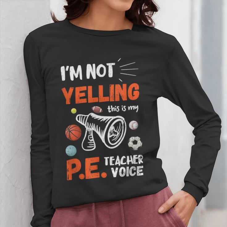 PE Teacher Voice PE Teacher School Fitness Class Women Long Sleeve T-Shirt, Pe Teacher Gifts, funny design