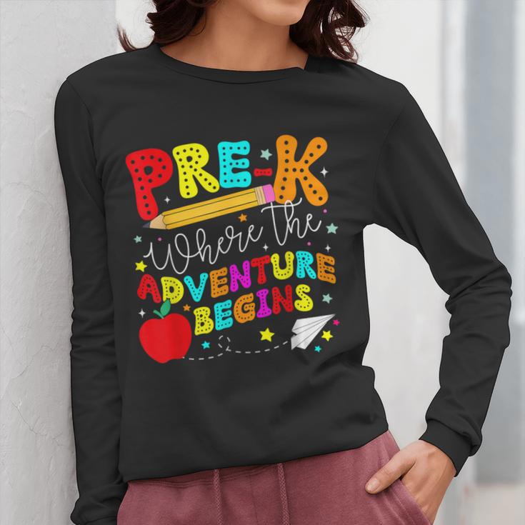Pre-k Where The Adventure Begins First Day Of Prek Teacher Women Long Sleeve T-Shirt, funny design Pre-k Where The Adventure Begins First Day Of Prek Teacher Women Long Sleeve T-Shirt, funny design