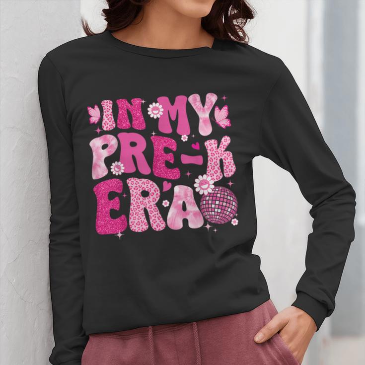 In My Pre-K Era Teachers Women Back To School Kids Girls Women Long Sleeve T-Shirt, funny design In My Pre-K Era Teachers Women Back To School Kids Girls Women Long Sleeve T-Shirt, funny design