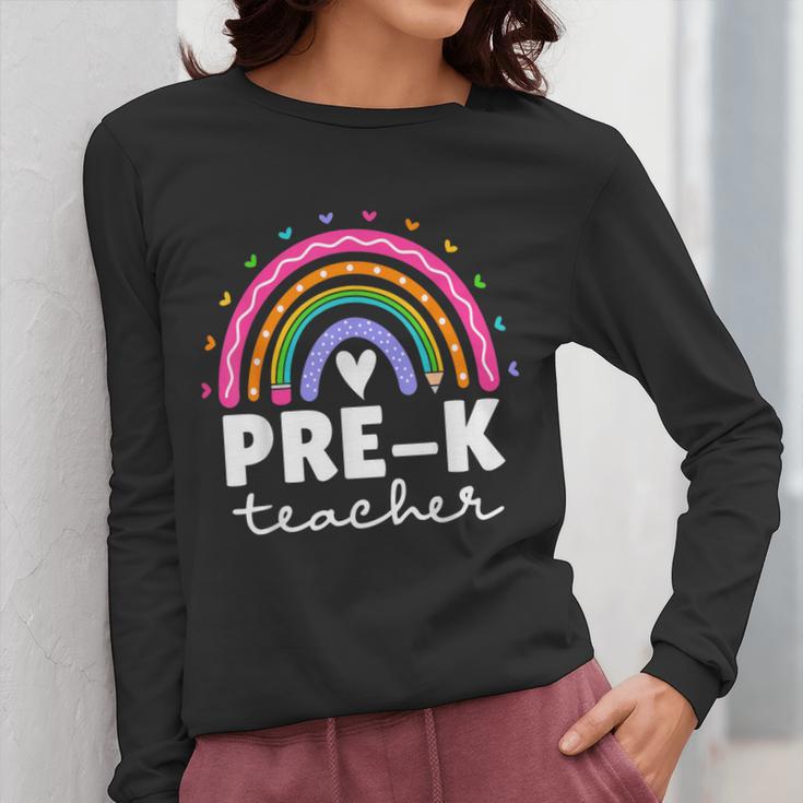 Pre-K Teacher Cute Pre Kindergarten For Teachers Rainbow For Men Women Kids Women Long Sleeve T-Shirt, funny design