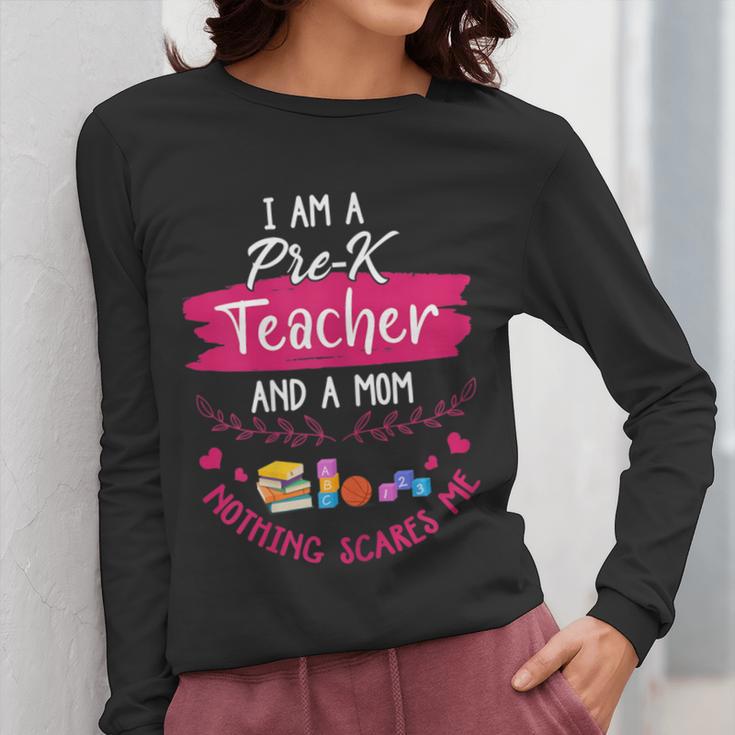 PreK Teacher Mom Shirt Preschool Teacher Mother For Women Women Long Sleeve T-Shirt, Couple Gifts, funny design
