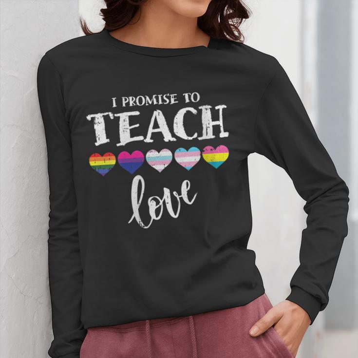 I Promise To Teach Love LGBT-Q Pride Proud Ally Teacher Women Long Sleeve T-Shirt, funny design I Promise To Teach Love LGBT-Q Pride Proud Ally Teacher Women Long Sleeve T-Shirt, funny design