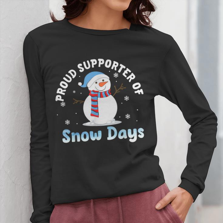 Proud Supporter Of Snow Days Teacher Women Long Sleeve T-Shirt, funny design Proud Supporter Of Snow Days Teacher Women Long Sleeve T-Shirt, funny design