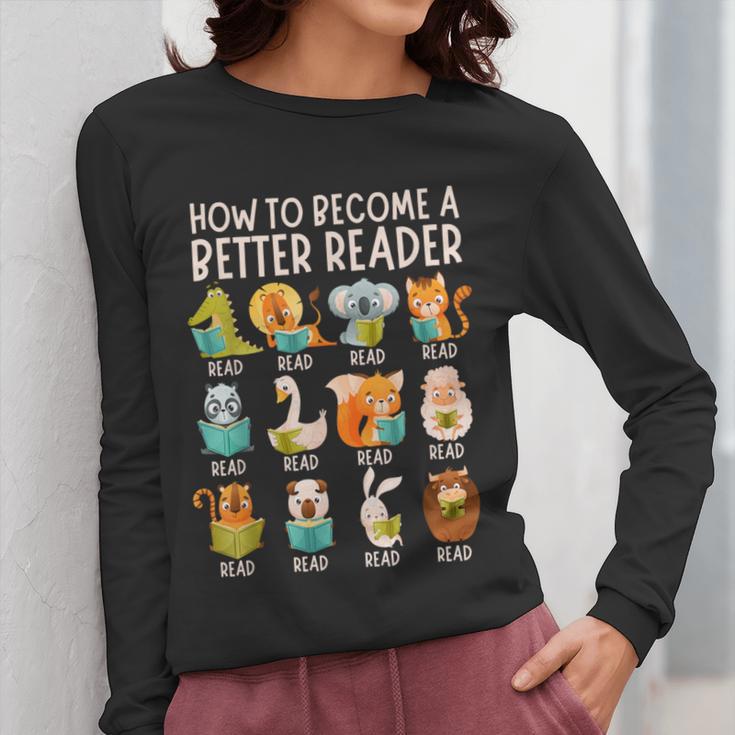 Reading Teacher How To Become a Better Reader Book Lover Fun Women Long Sleeve T-Shirt, funny design Reading Teacher How To Become a Better Reader Book Lover Fun Women Long Sleeve T-Shirt, funny design